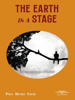 cover image of The Earth is a Stage